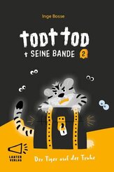 Todt Tod und seine Bande Bd2
