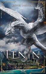 Fenin - W&auml;hle dein Schicksal