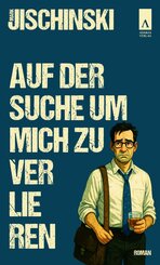 Auf der Suche um mich zu verlieren