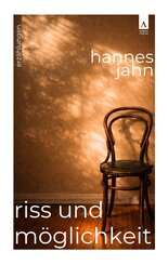 Riss und M&ouml;glichkeit