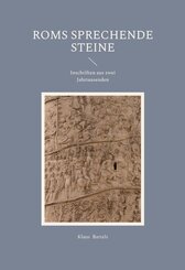 Roms sprechende Steine