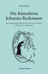 Die K&uuml;nstlerin Johanna Beckmann