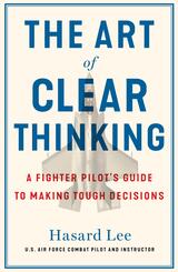 The Art of Clear Thinking