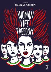 Woman, Life, Freedom.
