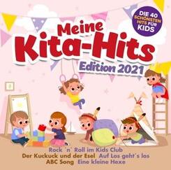 Meine Kita Hits Edition 2021 - die 40 sch&ouml;nsten Hits f&uuml;r Kids,2 CD