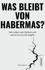 Was bleibt von Habermas?