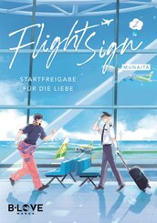 Flight Sign - Startfreigabe f&uuml;r die Liebe 02