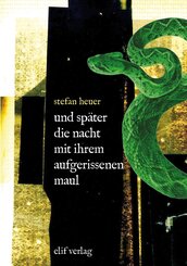 und sp&auml;ter die nacht mit ihrem aufgerissenen maul