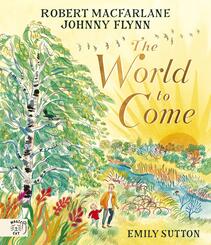 The World to Come - World to Come - A Times Book of the Year 2024