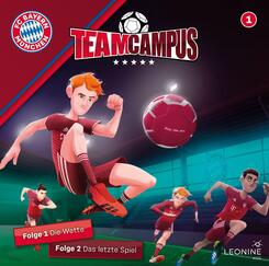 FC Bayern Team Campus, 1 Audio-CD - Tl.1
