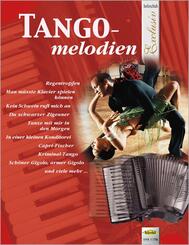 Tangomelodien, f&uuml;r Akkordeon