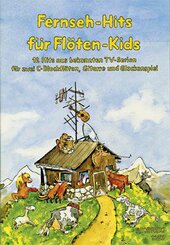 Fernseh-Hits für Flöten-Kids