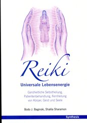 Reiki. Universale Lebensenergie