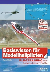Basiswissen f&uuml;r Modellhelipiloten.Bd.3