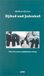 Djihad und Judenha&szlig;