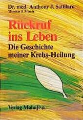 R&uuml;ckruf ins Leben