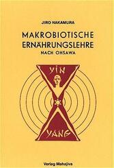 Makrobiotische Ern&auml;hrungslehre nach Ohsawa