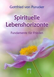 Spirituelle Lebenshorizonte
