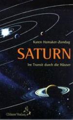 Saturn im Transit durch die H&auml;user