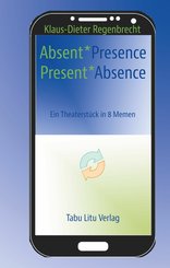 Absent*Presence/Present*Absence (eBook, ePUB)