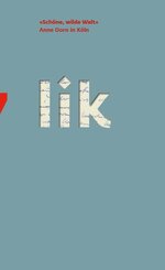 "Sch&ouml;ne, wilde Welt"