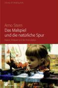Das Malspiel und die nat&uuml;rliche Spur