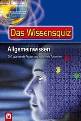 Das Wissensquiz - Allgemeinwissen