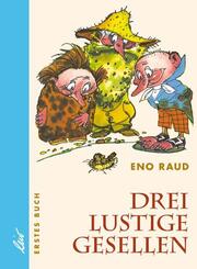 Drei lustige Gesellen.Bd.1