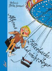 Alfons Zitterbacke hat wieder &Auml;rger
