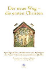 Der neue Weg - die ersten Christen