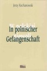 In polnischer Gefangenschaft