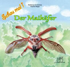 Schau mal ! / Der Maik&auml;fer
