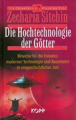 Die Hochtechnologie der Götter