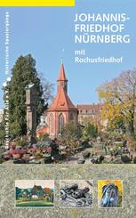 Johannisfriedhof N&uuml;rnberg (mit Rochusfriedhof)