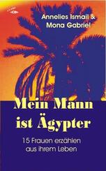 Mein Mann ist &Auml;gypter