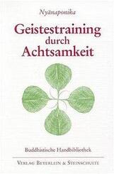 Geistestraining durch Achtsamkeit