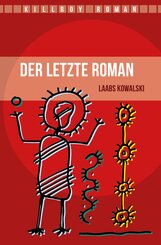Der letzte Roman