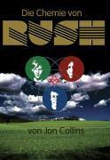 Die Chemie von Rush