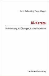 Ki-Karate - Vorbereitung, Ki-&Uuml;bungen, Karate-Techniken