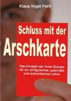Schluss mit der Arschkarte