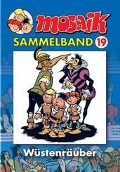 Mosaik Sammelband - W&uuml;stenr&auml;uber