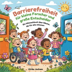 Barrierefreiheit f&uuml;r kleine Forscher und gro&szlig;e Entscheider