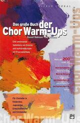 Das gro&szlig;e Buch der Chor Warm-Ups