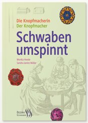 Schwaben umspinnt