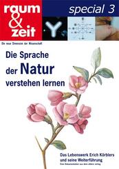 raum & zeit special: Die Sprache der Natur verstehen lernen