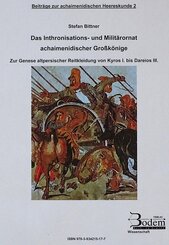 Das Inthronisations- und Militärornat achaimenidischer Großkönige