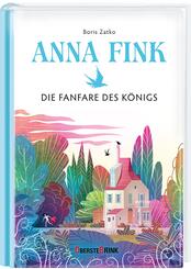 Anna Fink - Die Fanfare des K&ouml;nigs