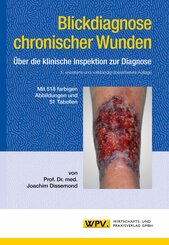 Blickdiagnose chronischer Wunden