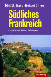 terra NaturReisef&uuml;hrer S&uuml;dliches Frankreich