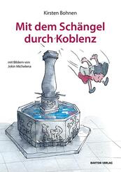 Mit dem Sch&auml;ngel durch Koblenz